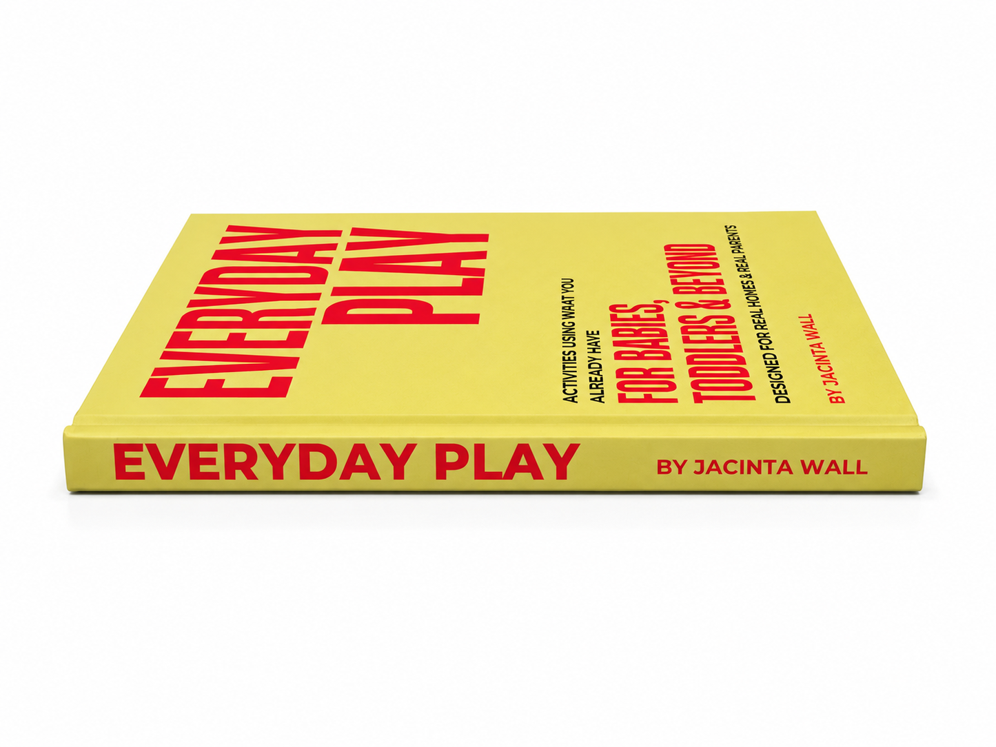 Everyday Play
